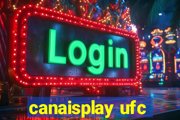 canaisplay ufc